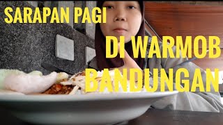 Sarapan Pagi di Warmob Bandungan - Kuliner Semarang Pinggir Jalan