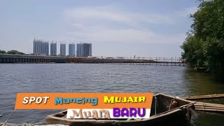 Spot Mancing Mujair Muara Baru