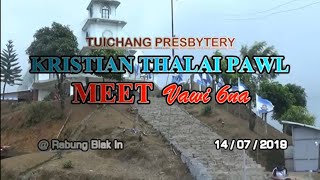 Tuichang Presbytery KTP MEET -2019   Pathianni chawhma