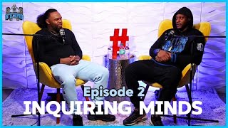 Intel Hiphop Podcast Episode 2 | Inquiring Minds