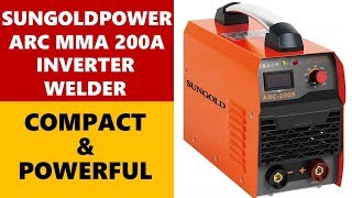 Welding for Handy Dummies Sungoldpower ARC MMA 200A