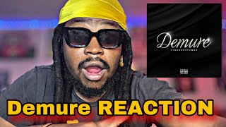 Finesse2tymes - Demure [FIRST REACTION]