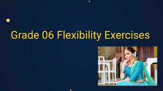 Flexibility Exercises For Grade 06 Students | Beginner Stretches For Flexibility | Part 1