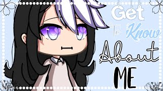 ✨Get To Know Me✨ 🌹Gacha Life🌹 9K Special