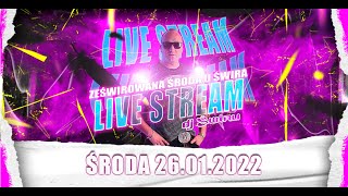 DJ ŚWIRU On Air ★ ZeŚwirowana ŚRODA ★ (26.01.2022)