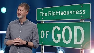 The Righteousness of God | Road to Redemption | 07-14-2024