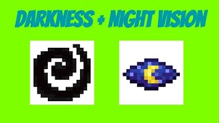 What does darkness + night vision give you?