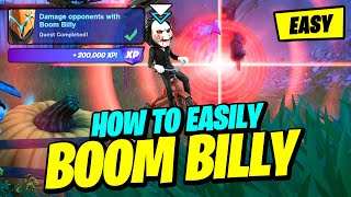 How to EASILY Damage Opponents with Boom Billy & How to Get Boom Billy in Fortnite