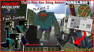 Cách Tải Addon Tận Thế Xác Sống Mới Nhất 2021 Minecraft Pe 1.17.+ ZOMBIE APOCALYPSE | KIDING MC