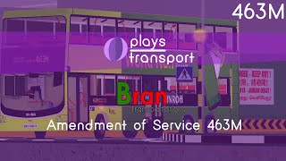 Bran Transportation: Service 463M Amendment Showcase