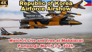 Watch Republic of Korea Airforce Airshow for Free/Clark Pampanga