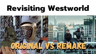 Revisiting Westworld   Original vs Remake Pt2