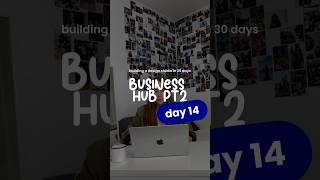 Building a Design Studio in 30 Days | DAY 14 | Business Hub PT2 ✨