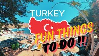 FUN THINGS TO DO IN TURKEY