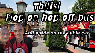 Tbilisi Hop On Hop Off and Cable Car. The best way to see Tbilisi