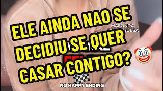 Ele ainda não se decidiu se quer casar contigo? Descobre ja a razão 👀🫣