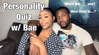 Personality Quiz w/ My Boyfriend | Q&A w/ Bae | Get to Know Us