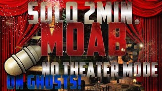 2 min. Ump MOAB Solo | No Theater Mode on Ghosts!