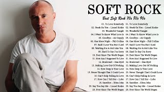 Phil Collins , Eric Clapton, Michael Bolton, Air Supply - Most Old Soft Rock Love Songs 80's 90's