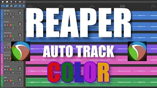 The Best Way to Automatically Color Your Tracks in REAPER