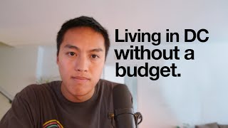 What I Spend in a Month as a 25 Year Old Living in Washington DC