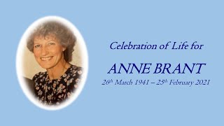 Celebration of Life  Anne Brant - 13th February 2022