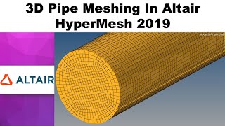 HyperMesh Tutorial for Beginners : 3D Pipe Meshing using Tetra mesh in #altair  #hypermesh 2019