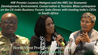 NW Premier Lazarus Mokgosi Gala Dinner with India's leading CEOs in SA (PT 2)