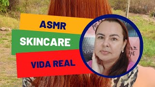 ASMR VIDA REAL, ROTINA DE SKINCARE - MAKE DO DIA