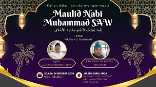 Tablighul islamiyah Ust Basir, Maulid Nabi Dkm mesjid Nurul Huda Kp. Bunut