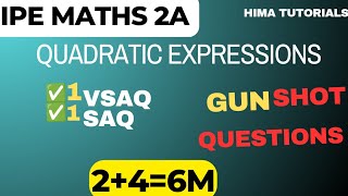 TS INTER MATHS 2A MOST IMPORTANT QUESTIONS 2024| MATHS 2A IMP QUESTIONS IN QUADRATIC EXPRESSIONS