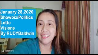 January 28'20 Visions Ni Madam Rudy Baldwin (Showbiz/Politics+Lotto)Reaction