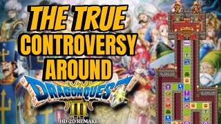 The REAL Outrage from Fans Surrounding Dragon Quest 3 HD2D Remake! #dragonquest