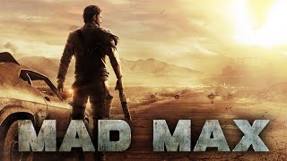 MAD MAX : THE GAME - FULL GAME WALKTHROUGH (Jogo Completo - PC Gameplay)