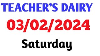 // TEACHER'S DAIRY// 03/02/2024 // SATURDAY// #MNINFO #TEACHERDAIRY