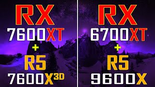 RX 7600XT + RYZEN 5 7600X3D vs RX 6700XT + RYZEN 5 9600X || PC GAMES TEST ||