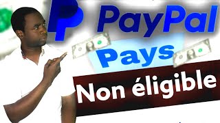 Créer compte paypal en Afrique en 2023 | Pays non éligible