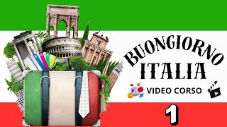 BUONGIORNO ITALIA - ITALIAN LEARNING COURSE FOR BEGINNERS