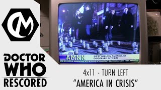 Doctor Who Rescored: Turn Left - "America in Crisis"