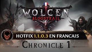 Wolcen Bloodtrail [FR] Chronique 1 - Hotfix 1.1.0.3 en Français