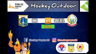 LIVE STREAMING : DKI JAKARTA VS SULAWESI SELATAN (HOCKEY OUTDOOR PUTRA)