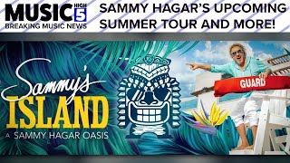 Sammy Hagar's Upcoming Summer Tour & More | Music High 5