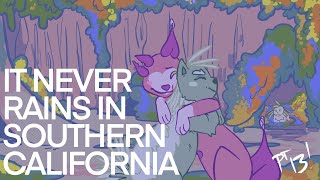 It Never Rains in Southern California / Daisy MAP part 13