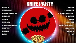 Knife Party Greatest Hits Full Album ▶️ Full Album ▶️ Top 10 Hits of All Time