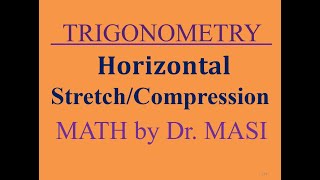 Horizontal Compression and Stretch, How to Calculate Period