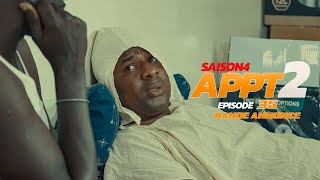 BANDE ANNONCE APPARTEMENT 02 - SAISON 04 - EPISODE 36