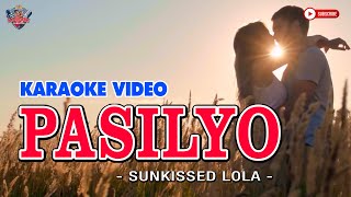 PASILYO || SunKissed Lola || KARAOKE CREATOR STUDIO