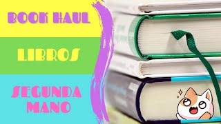 📚 BOOK HAUL DE LIBROS DE SEGUNDA MANO 📚 || Vivan Wallapop y las Re-Read! 🎉🎉🎉