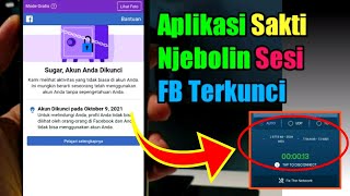 Atasi Fb terkunci new tanpa ada opsi dengan vpn sakti - oktober 2021