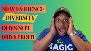 Why Diversity Does NOT Drive Profit (And What Does)